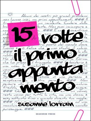 cover image of 15 Volte il Primo Appuntamento